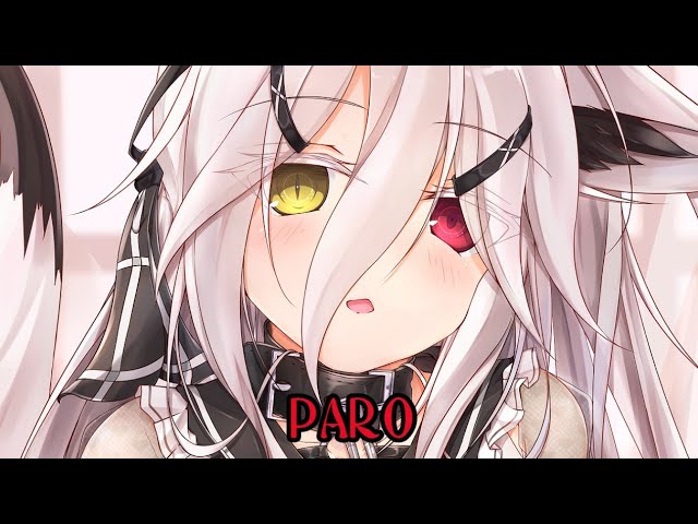 Nightcore - Paro (NEJ')