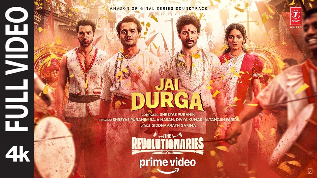 Jai Durga : Bhuvan Bam,Rohit Saraf | Shreyas,Siddharth-Garima | The Revolutionaries – The Revolutionaries, Siddharth-Garima, Rohit Saraf, Bhuvan Bam, Shreyas