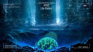 MYST - Life Eternal [HQ Edit]