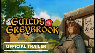 Guilds of Greybrook | Official Demo Trailer