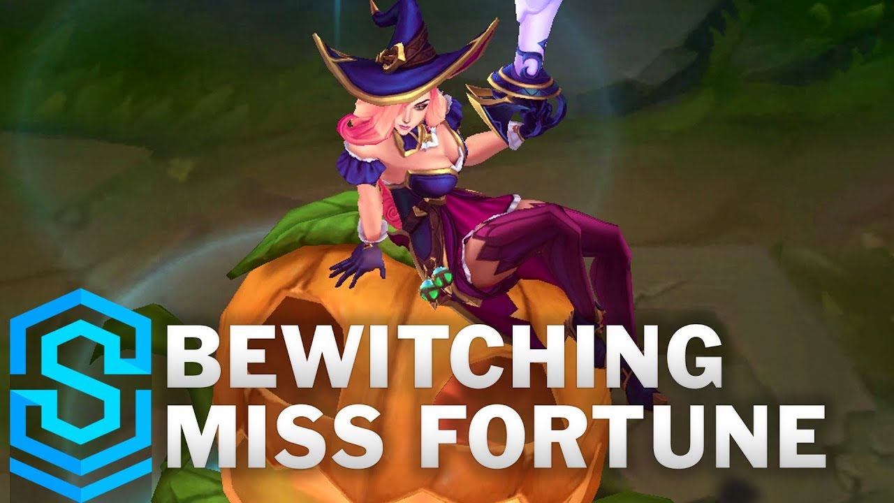 Bewitching miss fortune
