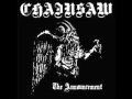 Chainsaw - The Announcement