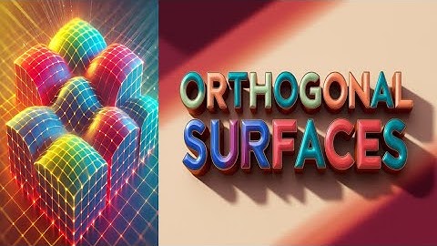 #orthogonal surfaces || #vectordifferentiation || lecture 12