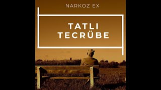 Narkoz Ex - Tatlı Tecrübe (Prod. Raiwen) Resimi