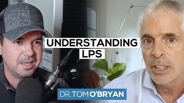 LPS Is a TOXIC and INFLAMMATORY Compound | Dr. Tom O
