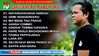 10 LAGU SELEKSI TERBAIK  ANCHA MAHENDRA