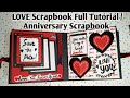 Love scrapbook Tutorial/ How to make Scrapbook / Handmade scrapbook/ Anniversary Scrapbook idea #diy