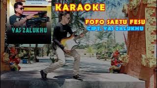 KARAOKE // Fofo saetu fesu//Lagu Nias