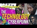Cyberpunk 2077 - Technology Explained! (Cyberware, Robotics, The Net!)