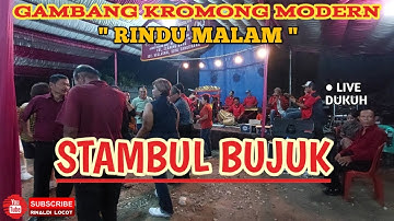 STAMBUL BUJUK - GAMBANG KROMONG MODERN RINDU MALAM