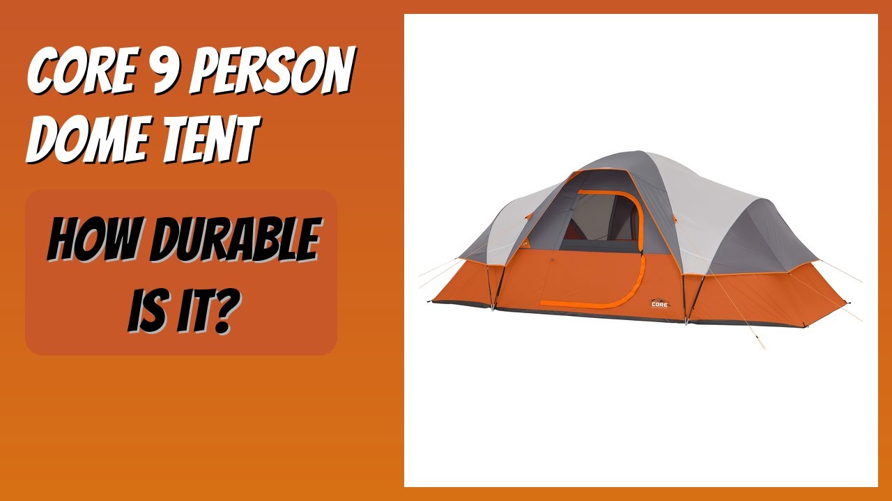 REVIEW (2025): CORE 9 Person Dome Tent. Features