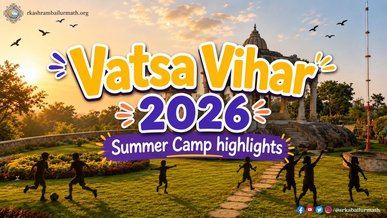 Vatsa Vihar 2026 - Summer Camp Highlights