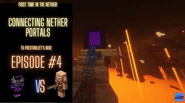 Connecting Nether Portals (Episode #4)