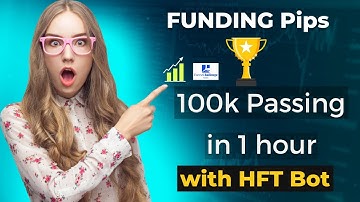 Funding Pips 100k passing with HFT Bot in 1 Day | Prop Firm Passing