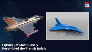 The Fighter Jet Closely Resembled the French Rafale which Failed Production