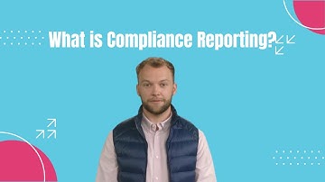 What is Compliance Reporting?