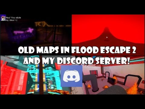 10 Old Maps In Flood Escape 2 Discord Server Youtube - roblox flood escape 2 discord