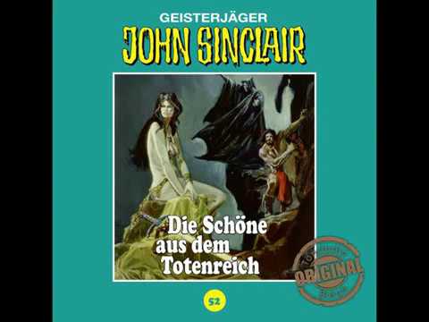 Jason Dark, John Sinclair Tonstudio Braun - Fogle 52 - Die Schöne aus dem Totenreich Jason Dark, John Sinclair Tonstudio Braun - Fogle 52 - Die Schöne aus dem Totenreich