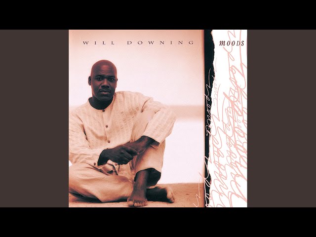 Will Downing - Hold On