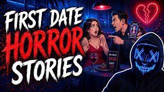 "My First Date NIGHTMARE" NEW True First Date Horror Stories