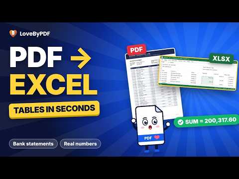 PDF to Excel: Convert Bank Statements & Tables in Seconds