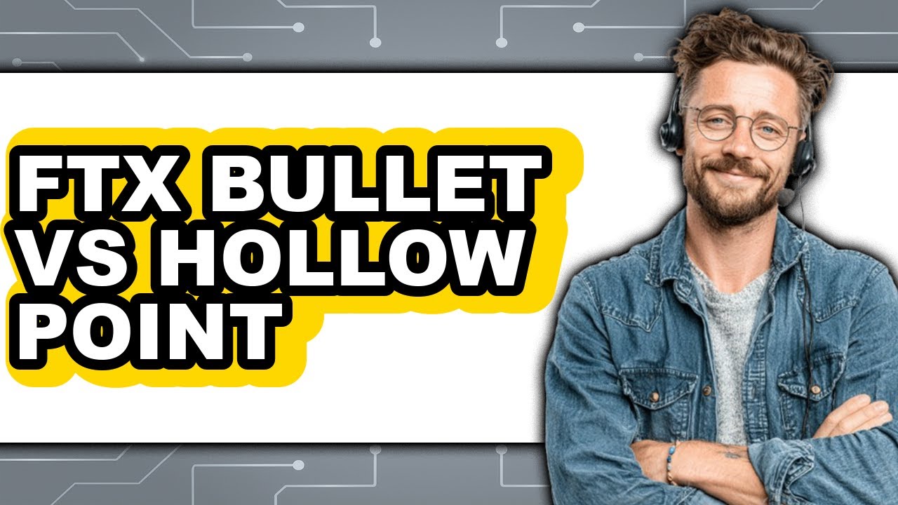 Ftx Bullet Vs Hollow Point