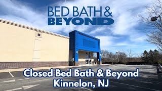 Closed Bed Bath & Beyond in Kinnelon, NJ by TD3 366 views 2 months ago 9 minutes, 34 seconds