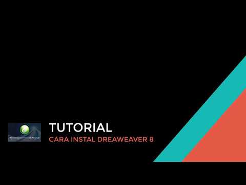 Tutorial cara Instal aplikasi Dreamweaver 8 full crack