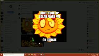 Totally Not Searching Up Solar Flare Pvz On Google