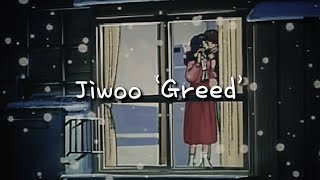 [가사/1hour] 하지만 넌 내곁에 있으면 좋겠어 | Jiwoo 'Greed' 리릭비디오 1시간