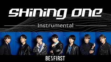 [カラオケ] BE:FIRST 'Shining One' (Instrumental)