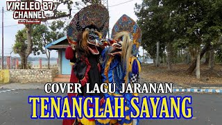 Cover Lagu Jaranan - Tenanglah Sayang