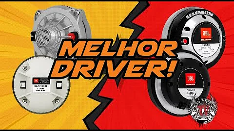 Qual o melhor driver de corneta do mercado?