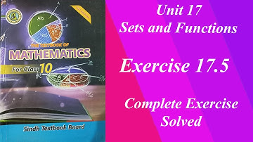 Solving Exercise 17.5 class 10th | Unit 17Sets and Function | Urdu \ Hindi