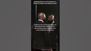 Mirror Reflection Depicts, Tru Character Inspection #reflection #therapy #mirrorhonesty