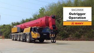 Sany crane video SAC2500E Outrigger Operation