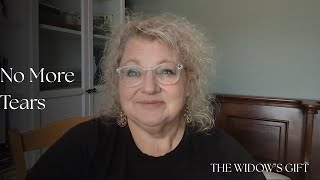 No More Tears (The Widows Gift)