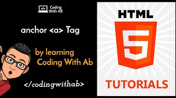 Anchor tag (a tag) - html 5 tutorial in hindi | Part-1 | Coding with ab