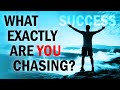 Success: What is it? How do you get it?