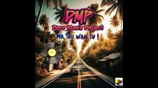 DMP - Ma Tru Wan Tu!(OldSkool Vibe🎵🌴🇸🇧)//SIOPSMANABEH_YOUTUBE_CHANNEL