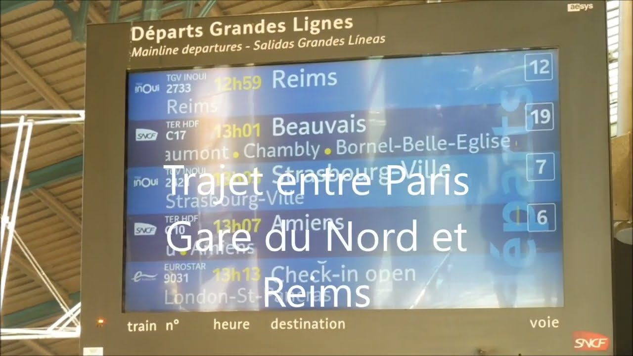 SNCF Trajet Paris Gare du Nord à Reims (TGV)