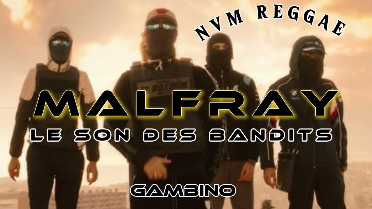 •MªLFRĀŸ NV™ 2.0 • LE SON DES BANDITS🥷🏽 X NVM REGGAE 2024✓