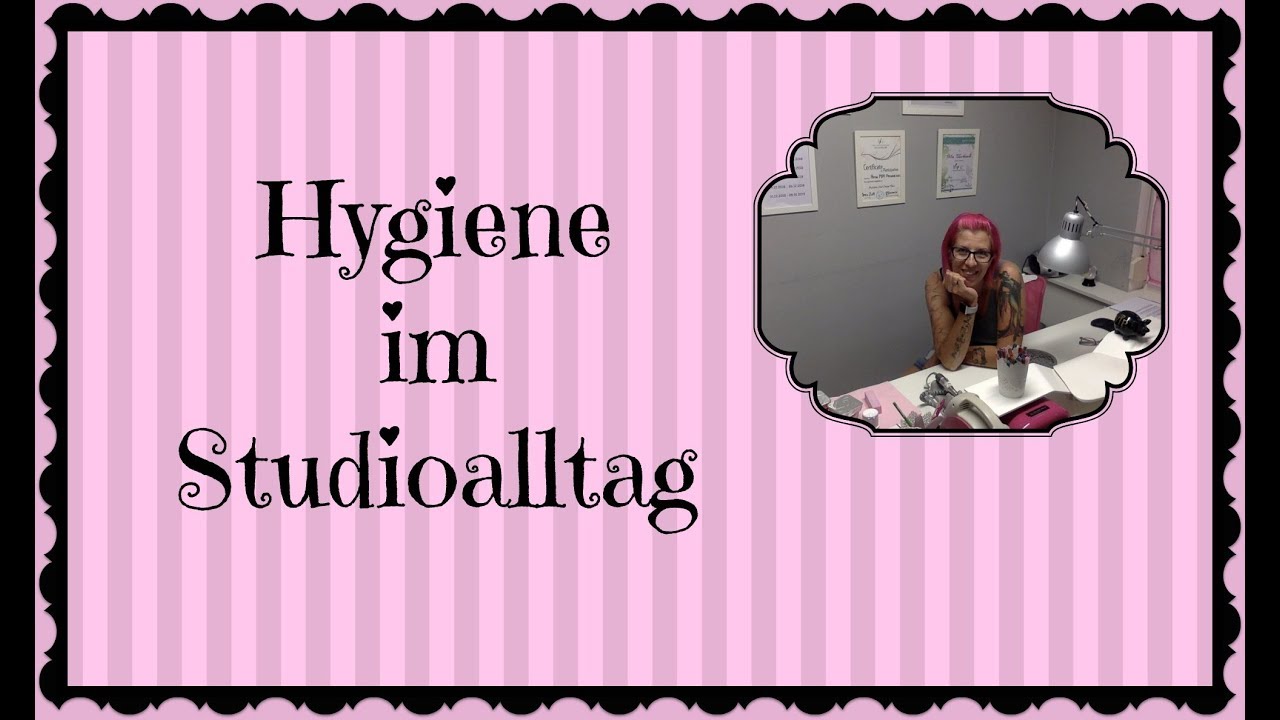 Hygiene im Nagelstdudio.....im Alltag