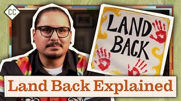 The Land Back Movement Explained: Ep 22 of Crash Course Native American History