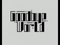 GOODBYE WORLD by speccy.pl, ZX81 Demo