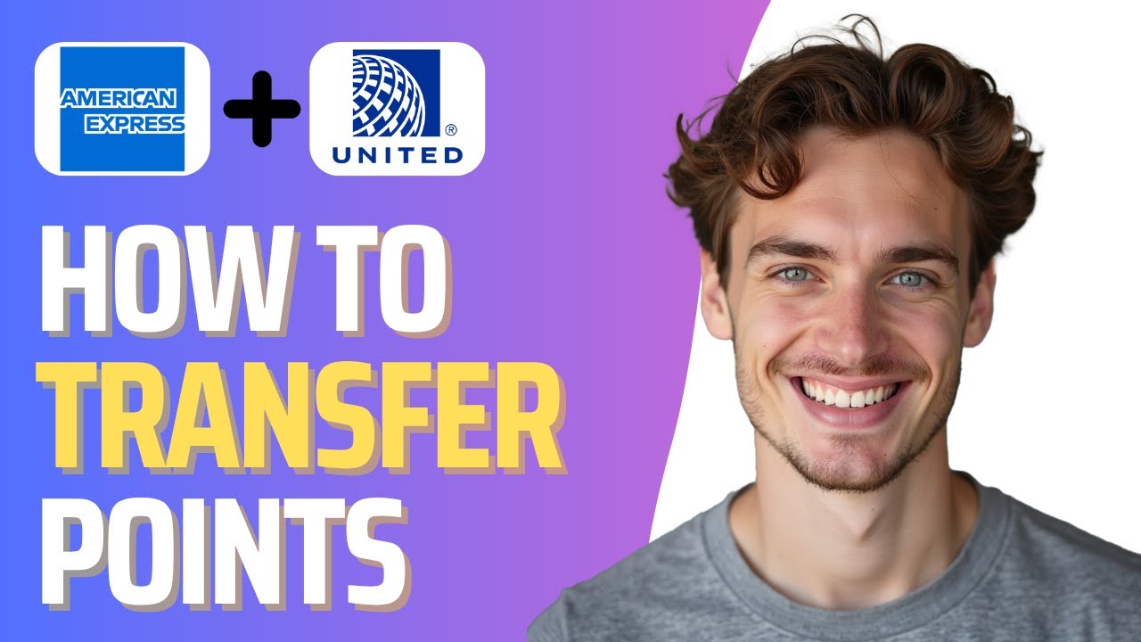 How To Transfer AMEX Points to United Airlines (Full Guide)