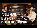 Ideas for Practicing Comping - Peter Martin & Adam Maness | You'll Hear It S3E93