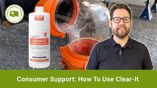 Consumer Support: How To Use Clear-It by Unique Camping + Marine 490 views 6 months ago 6 minutes, 10 seconds