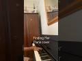 Short piano cover on Finding Her by Kushagra, Bharath and Saaheal. #hindisong #hindisongs