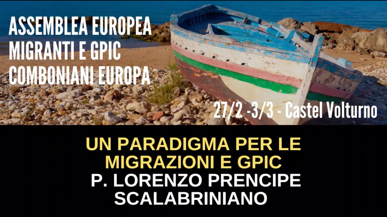 "Un Paradigma per le migrazioni e Giustizia - Pace - Creato" 3 marzo 2024